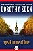 Speak to Me of Love by Dorothy Eden