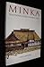 Minka Traditional Houses of Rural Japan (English and Japanese Edition) by Chujo Kawashima