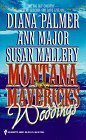 Montana Mavericks Weddings (Montana Mavericks: Return To Whitehorn #4.5)