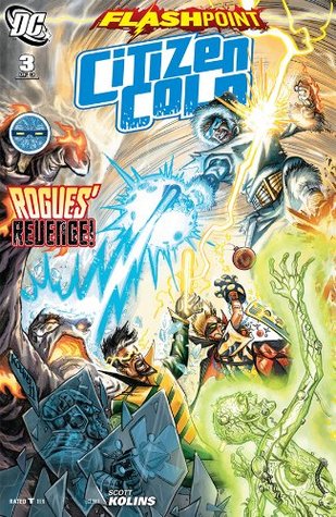 Flashpoint: Citizen Cold #3 (of 3)