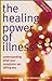 The Healing Power of Illness by Thorwald Dethlefsen