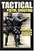 Tactical Pistol Shooting by Erik Lawrence