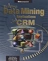Building Data Mining Applications for CRM