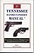 Tennessee Handgun Permit Manual