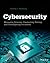 Cybersecurity: Managing Systems, Conducting Testing, and Investigating Intrusions