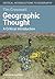 Geographic Thought: A Critical Introduction (Critical Introductions to Geography)