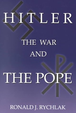 Hitler, the War, and the Pope (Paperback)