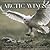 Arctic Wings: Birds of the ...