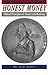 Honest Money: Biblical Prin...