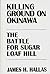 Killing Ground on Okinawa: ...