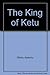 King of Ketu