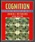 Cognition: Exploring the Science of the Mind, Third Edition