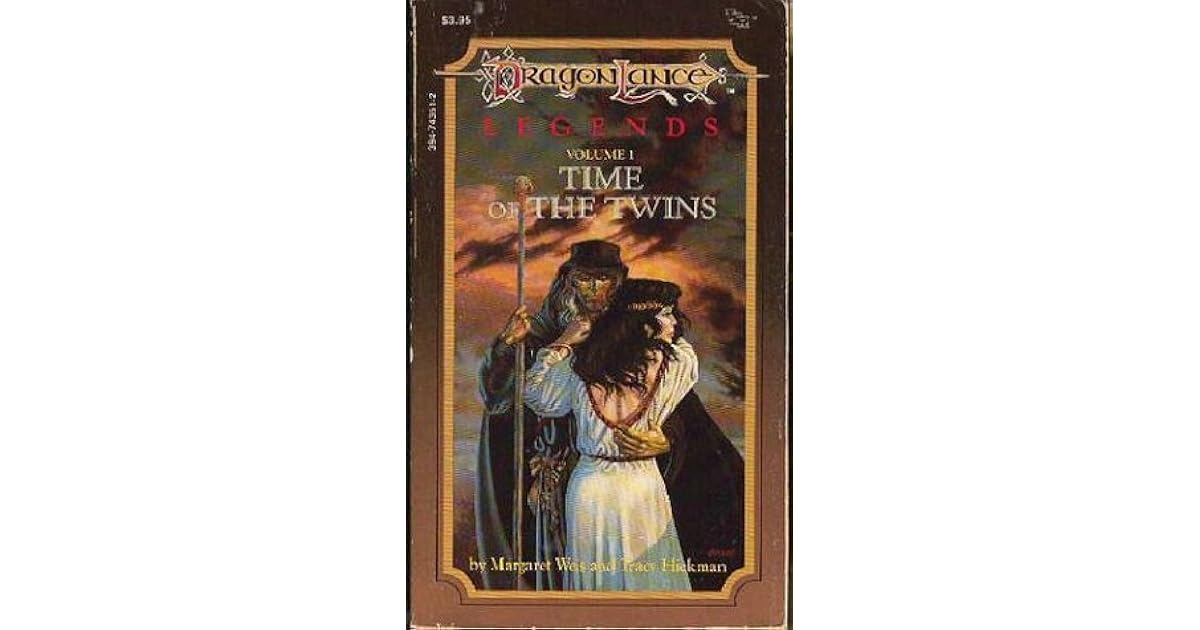 Time Of The Twins (Dragonlance Legends, 1) by Margaret Weis