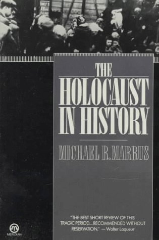 The Holocaust in History (Paperback)