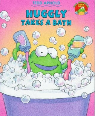 Huggly Takes A Bath (Huggly, #2)