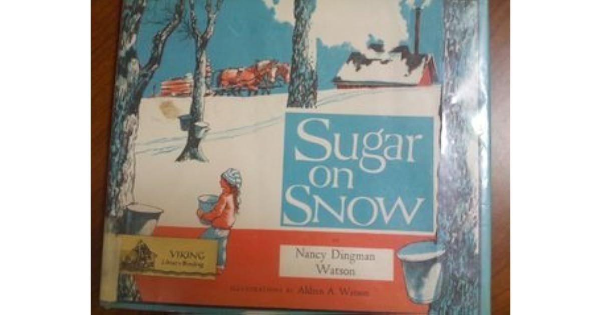 Sugar on Snow by Nancy Dingman Watson