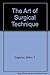 Art of Surgical Technique