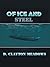 Of Ice and Steel by D. Clayton Meadows