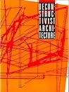 Deconstructivist Architecture