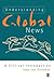 Understanding Global News: A Critical Introduction