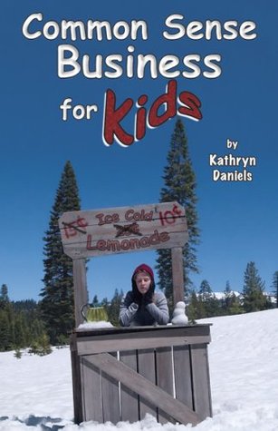 Common Sense Business for Kids (Paperback)