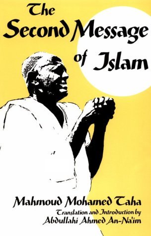 The Second Message of Islam (Contemporary Issues in the Middle East)