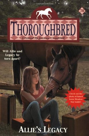 Allie's Legacy (Thoroughbred, #70)