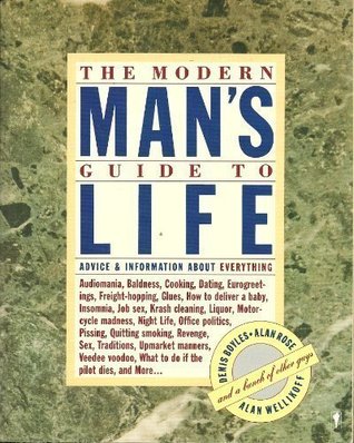 The Modern Man's Guide to Life (Paperback)