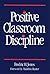 Positive Classroom Discipline