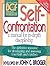 Self-Confrontation: A Manual for In-Depth Discipleship