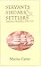 Servants, Sirdars and Settlers by Marina Carter