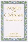 Women of Covenant: The Story of Relief Society