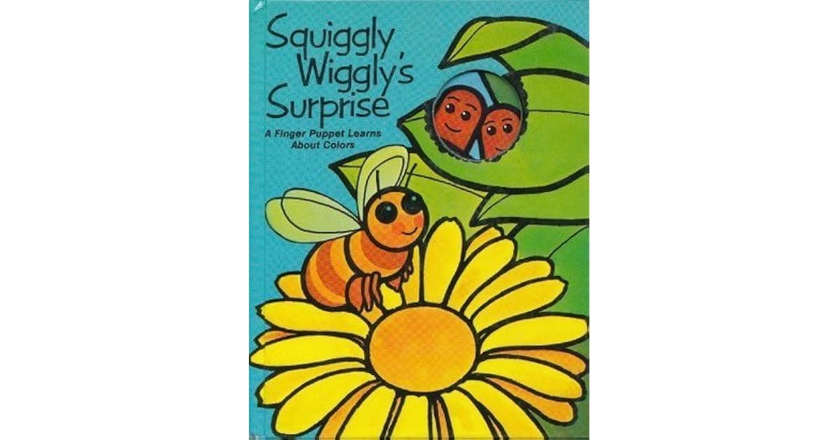 Squiggly Wiggly's Surprise by Arnold Shapiro