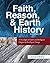 Faith, Reason, & Earth History: A Paradigm of Earth and Biological Origins by Intelligent Design