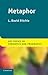 Metaphor (Key Topics in Semantics and Pragmatics)