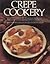 Crepe Cookery