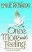 Once More With Feeling by Emilie Richards