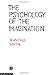 The Psychology of the Imagination