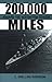 200,000 Miles Aboard the De...