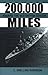 200,000 Miles Aboard the Destroyer Cotten by C. Snelling Robinson