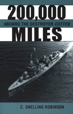 200,000 Miles Aboard the Destroyer Cotton (Paperback)