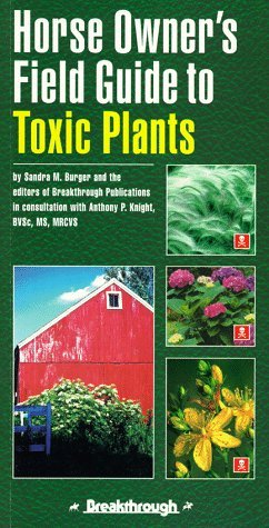 Horse Owner's Field Guide to Toxic Plants (Paperback)