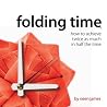 Folding Time: How...