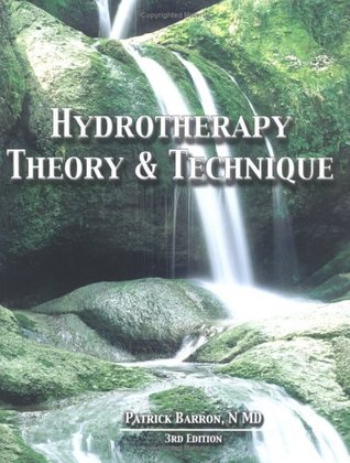 Hydrotherapy Theory and Technique