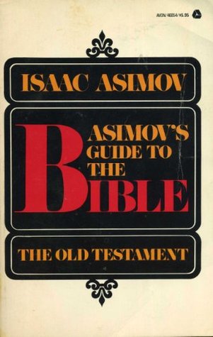 Asimov's Guide to the Bible: The Old Testament (Paperback)