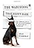 The Watchdog That Didn’t Bark by Dean Starkman
