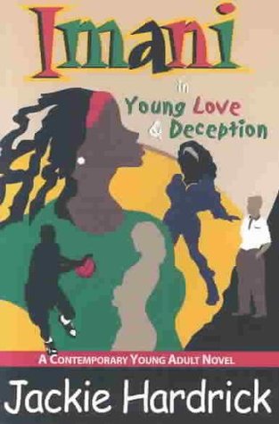 Imani in Young Love & Deception (Paperback)