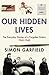 Our Hidden Lives by Simon Garfield