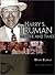 Harry S. Truman: His Life and Times