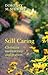 Still Caring: Christian Meditations And Prayers